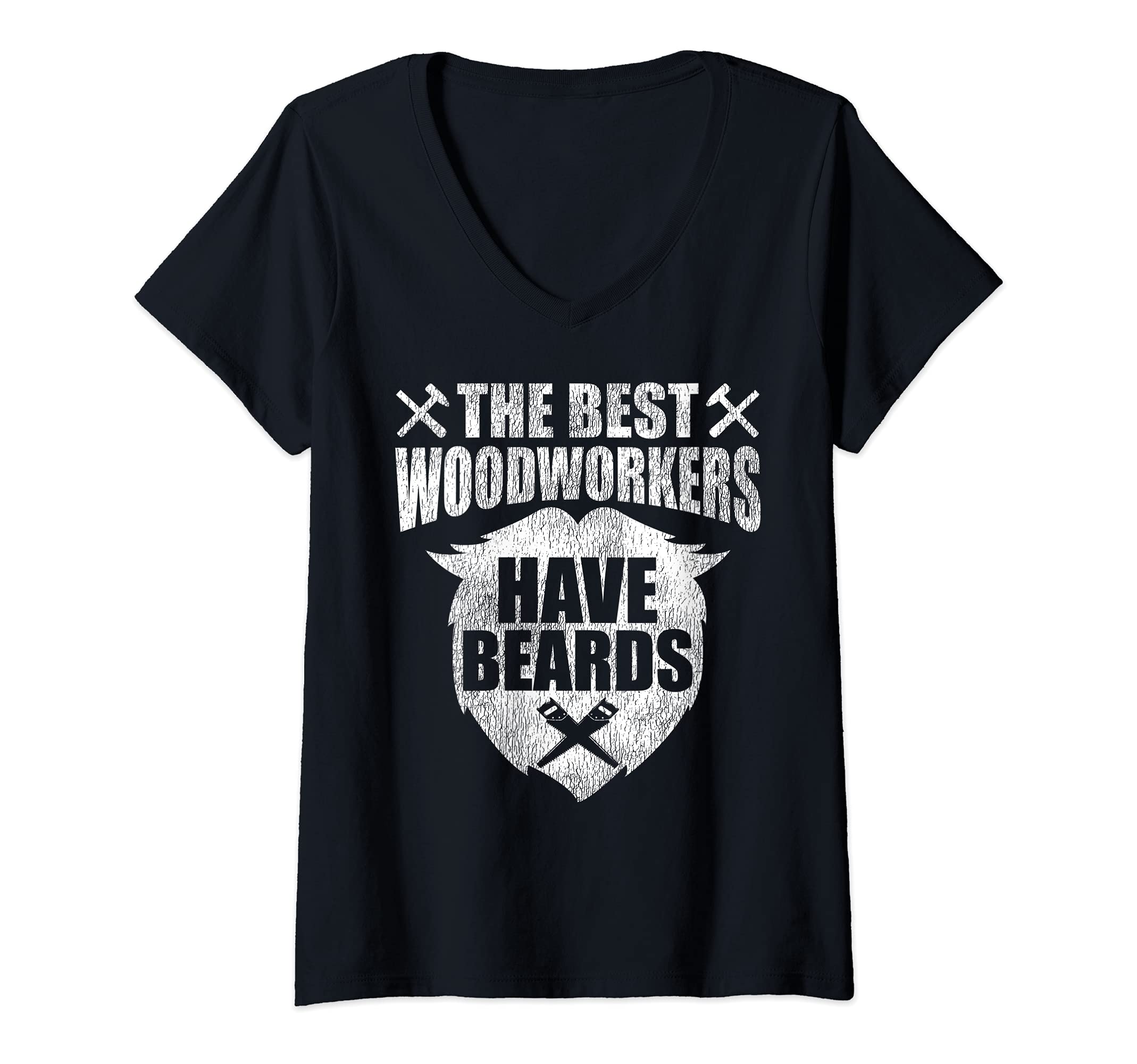 Womens Funny Carpenter Beard The Best Woodworkers Have Beards V-Neck T-Shirt, Black