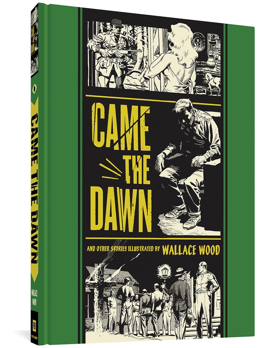 “Came the Dawn” and Other Stories: 2 (The Fantagraphics EC Comics Artists Library)