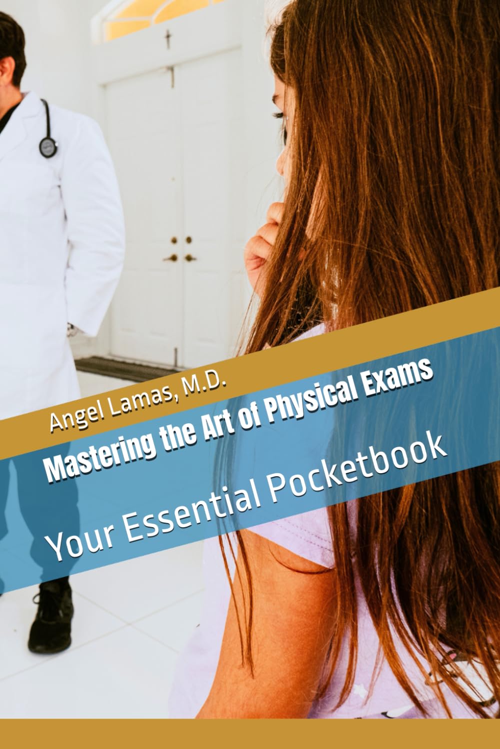 Mastering the Art of Physical Exams: Your Essential Pocketbook