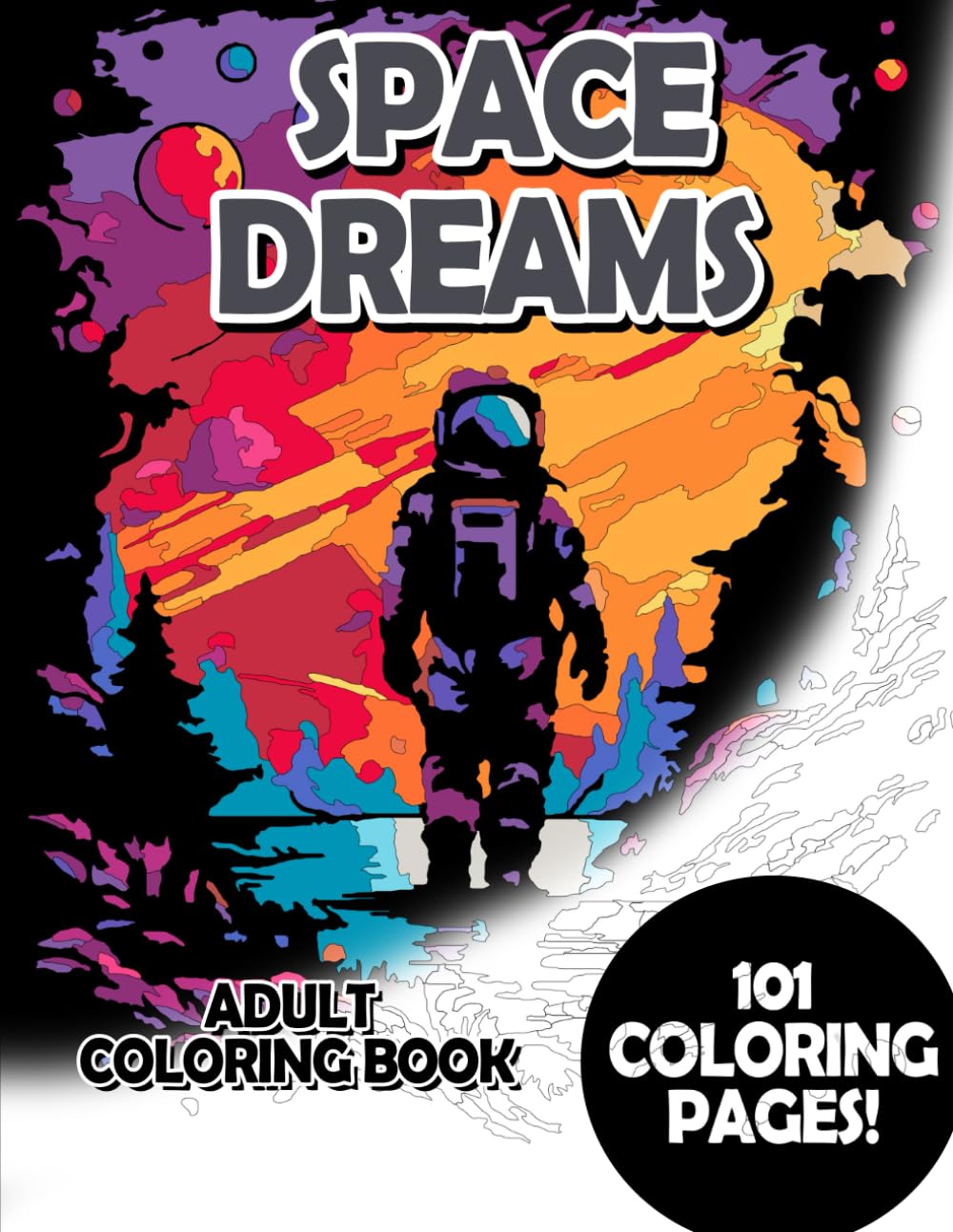 Space Dreams: Adult Coloring Book for Relaxing and Mindfulness (Budget Adult Coloring Books)