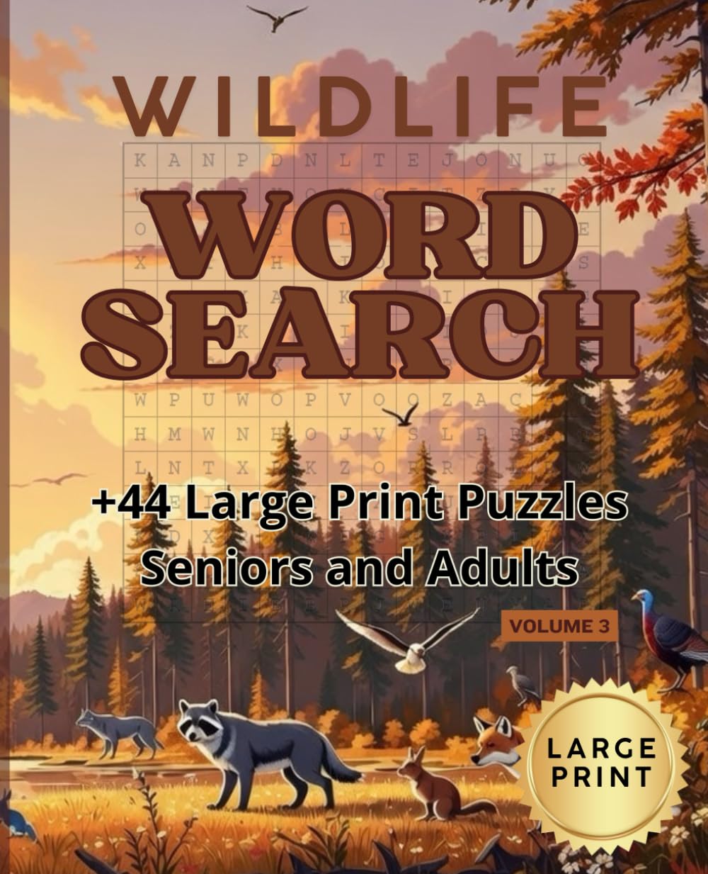 Word Search for Adults – Wildlife Volume 3: 44+ Large Print 14x14 Word Search Puzzles with Solutions Included – Fun & Relaxing Brain Games for Adults & Seniors (Wildlife Word Search Collection)
