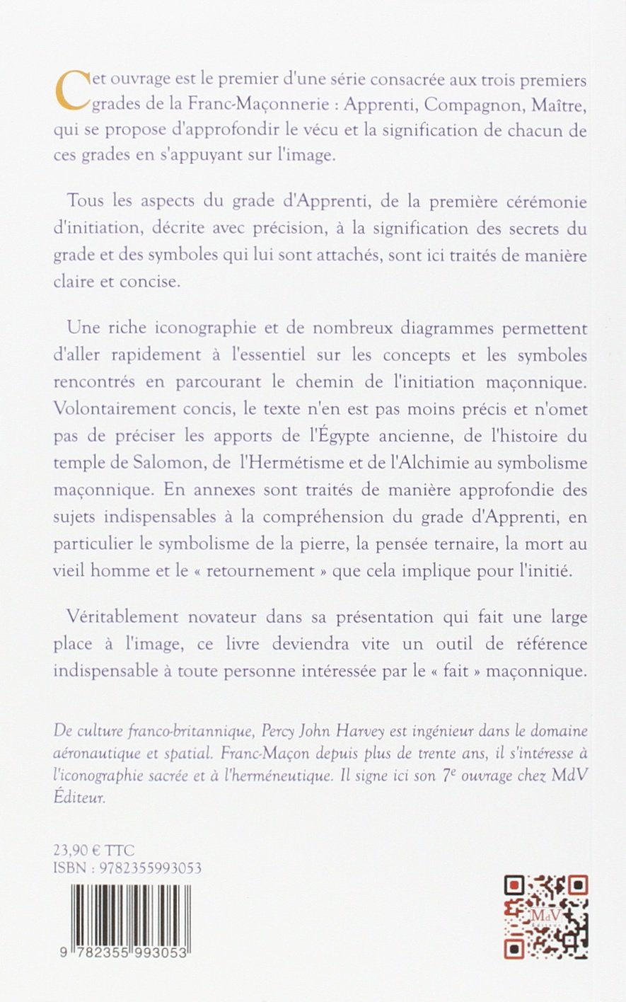 La franc-maçonnerie expliquée par l'image - Le grade de l'apprenti (tome 1)