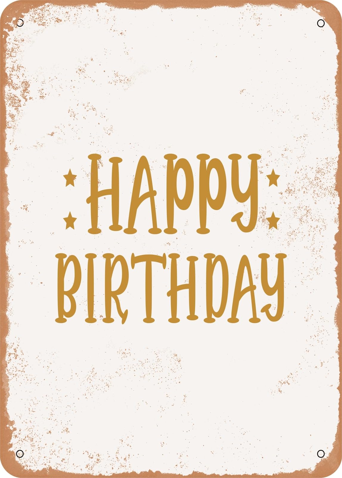 Miaomansenstore Metal Sign - Happy Birthday3 - Vintage Rusty Look Home Decor