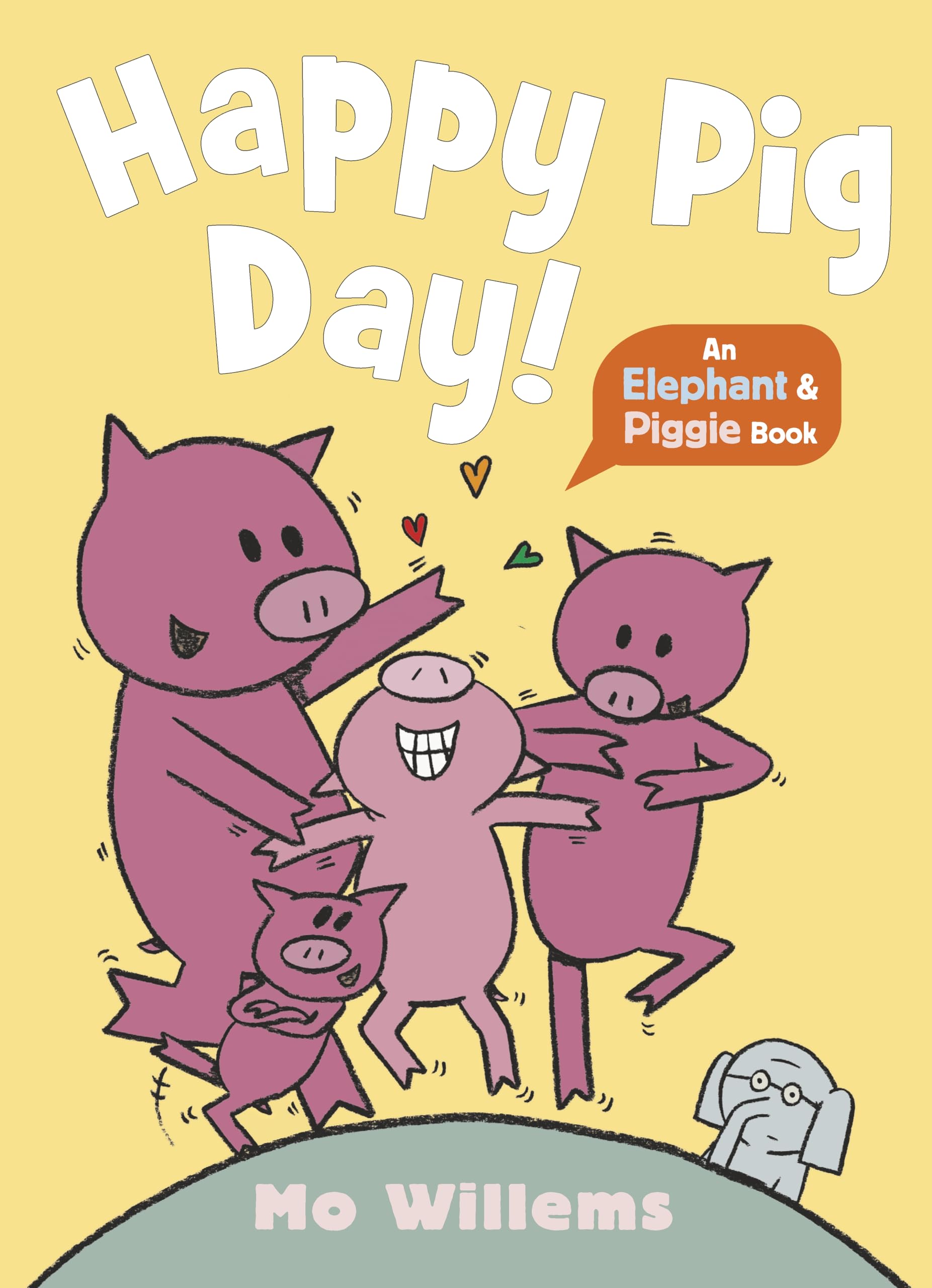 Happy Pig Day by Mo Willems PAPERBACK 9781529525229
