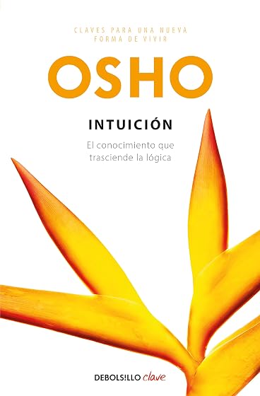 Intuicion: El Conocimiento Que Trasciende la Logica