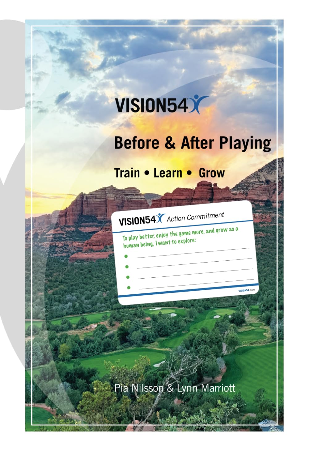 VISION54 Before & After Playing: Train – Learn – Grow (VISION54 – Performance in Golf)      Paperback – May 6, 2025