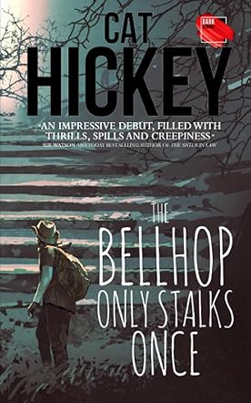 The Bellhop Only Stalks Once