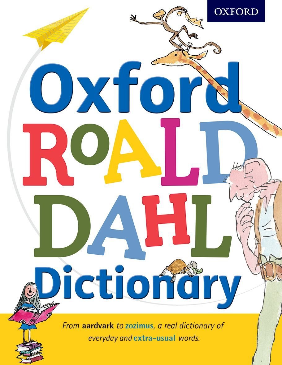 Oxford Roald Dahl Dictionary Blake, Quentin, Oxford Languages, Rennie