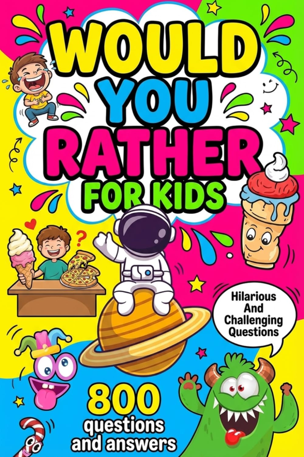 Would You Rather For Kids: Hilarious And Challenging Questions