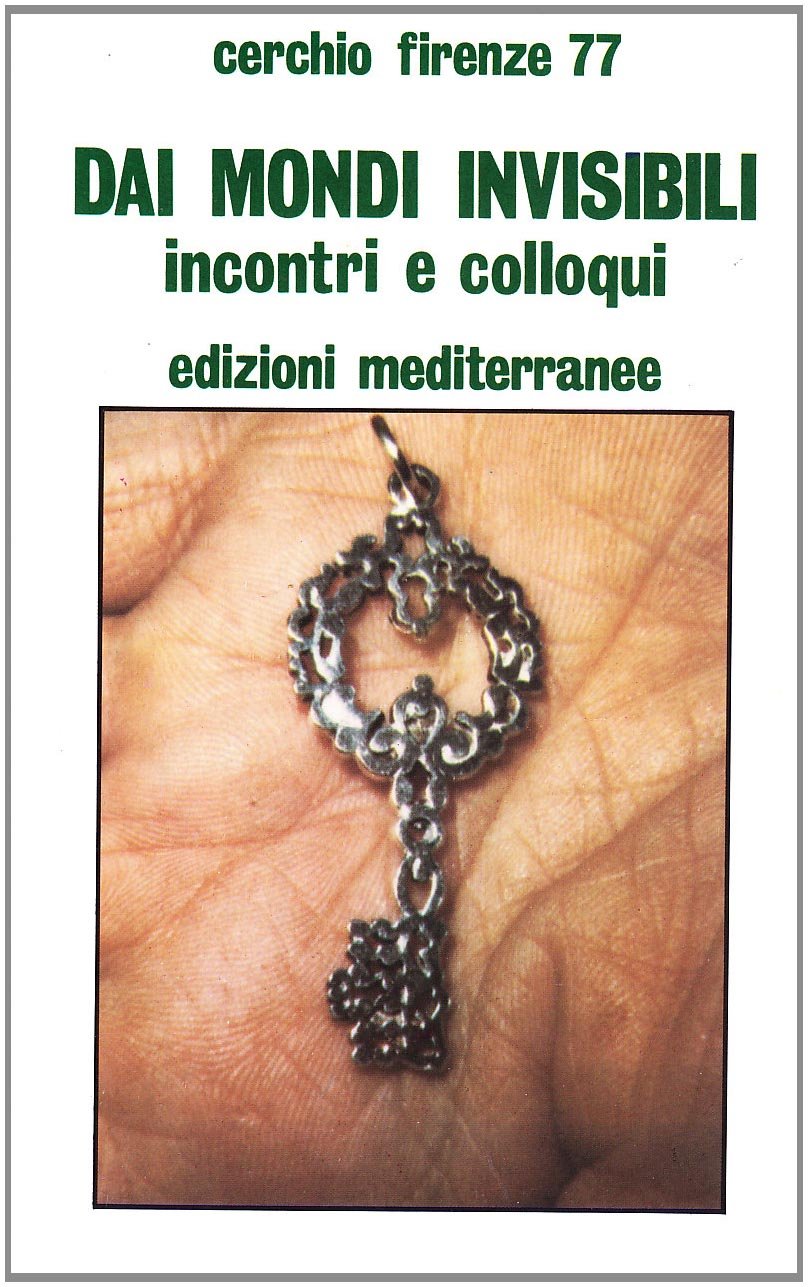 Dai mondi invisibili