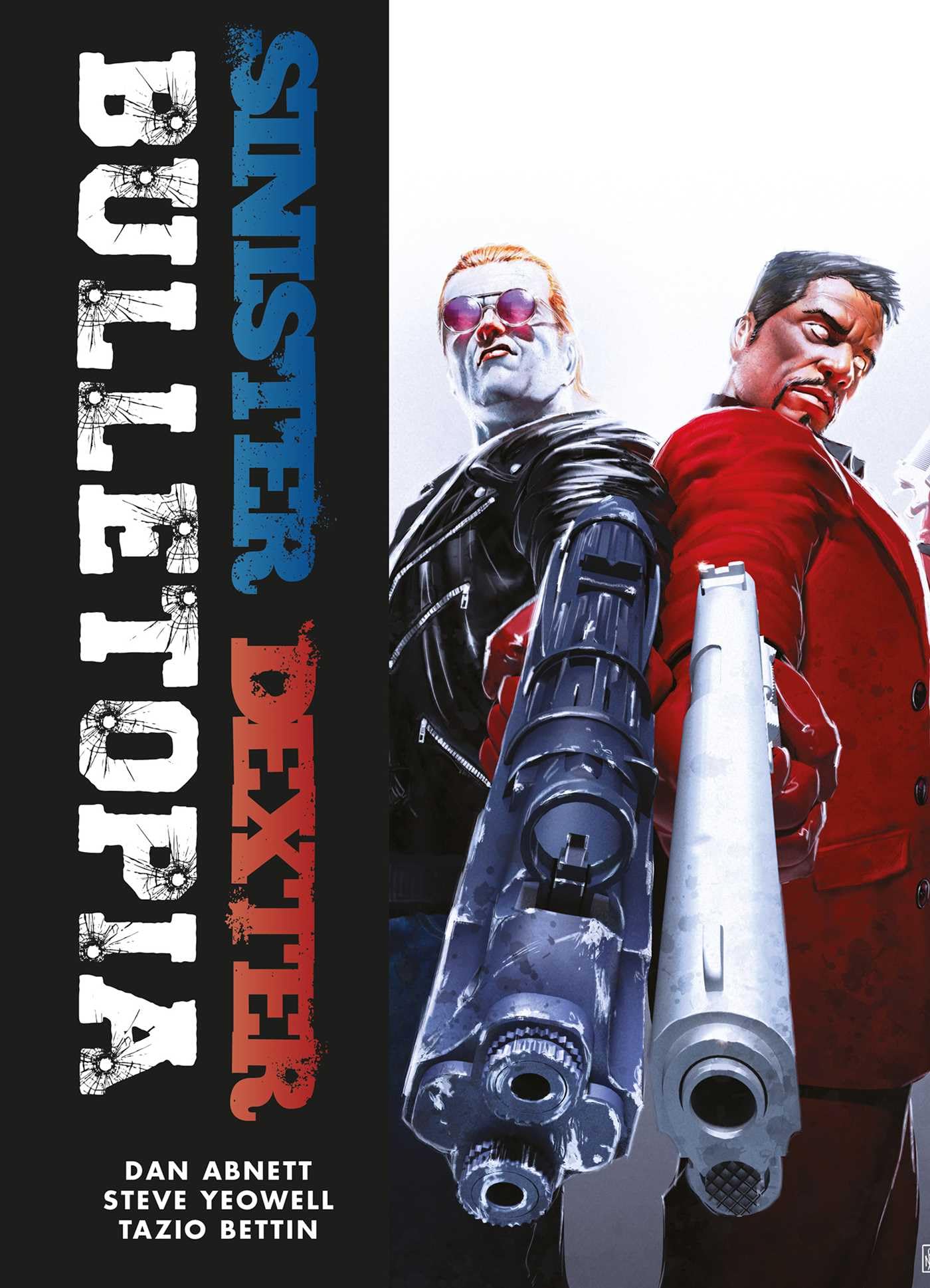 Sinister Dexter: Bulletopia by Dan Abnett Paperback