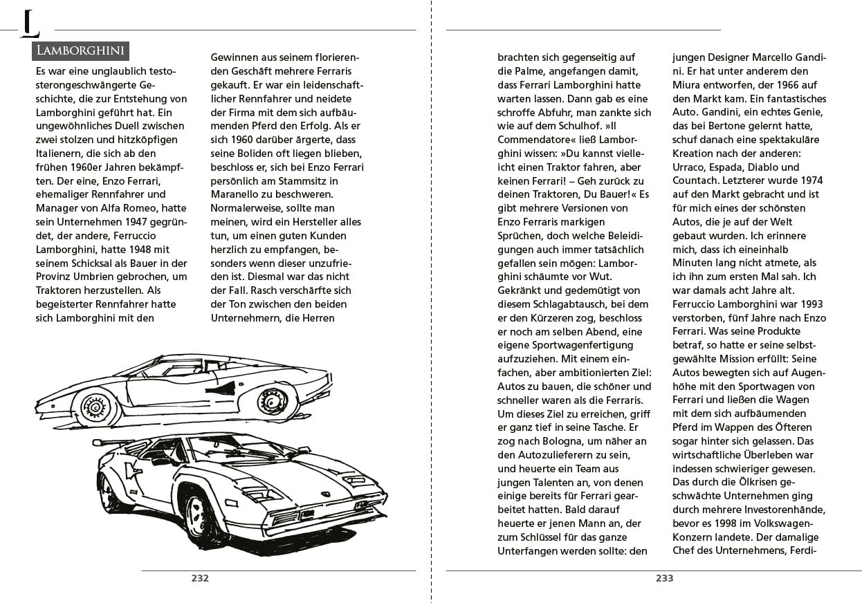 Autos – mi amore! Eine Reise durch die unglaubliche Welt des Automobils von A-Z. Die Geschichte des Autos in Anekdoten, Porträts und Fakten: Lexikon voller automobiler Leidenschaft