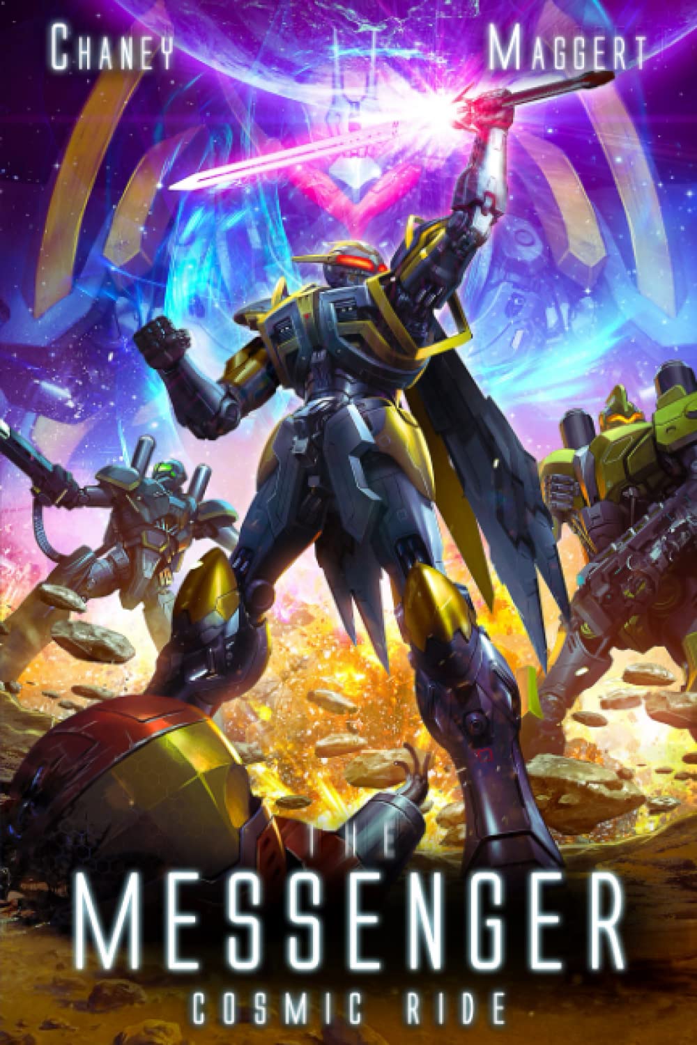 Cosmic Ride: A Mecha Scifi Epic (The Messenger)