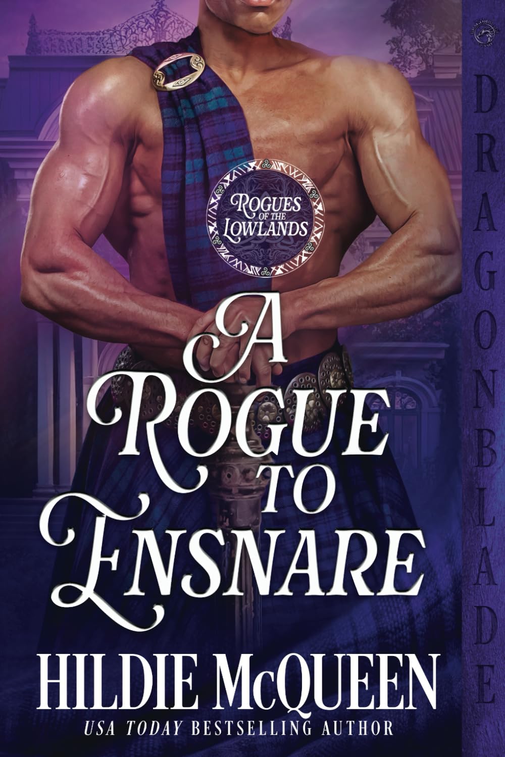 A Rogue to Ensnare: A Scottish Regency Historical Romance (Rogues of the Lowlands)