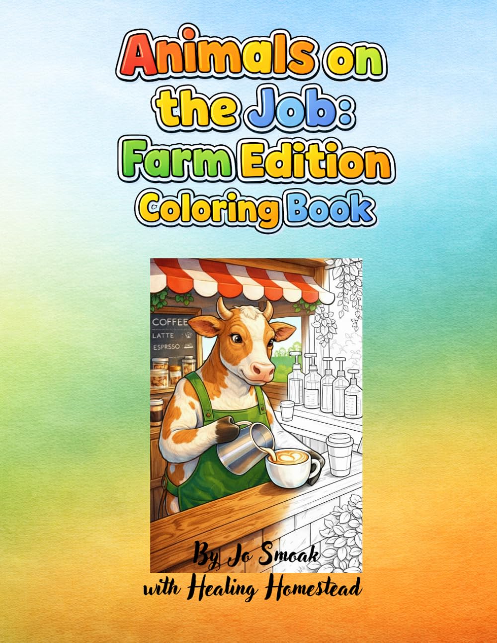 Animals on the Job: Farm Edition Coloring Book (Animals on the Job Coloring Books)