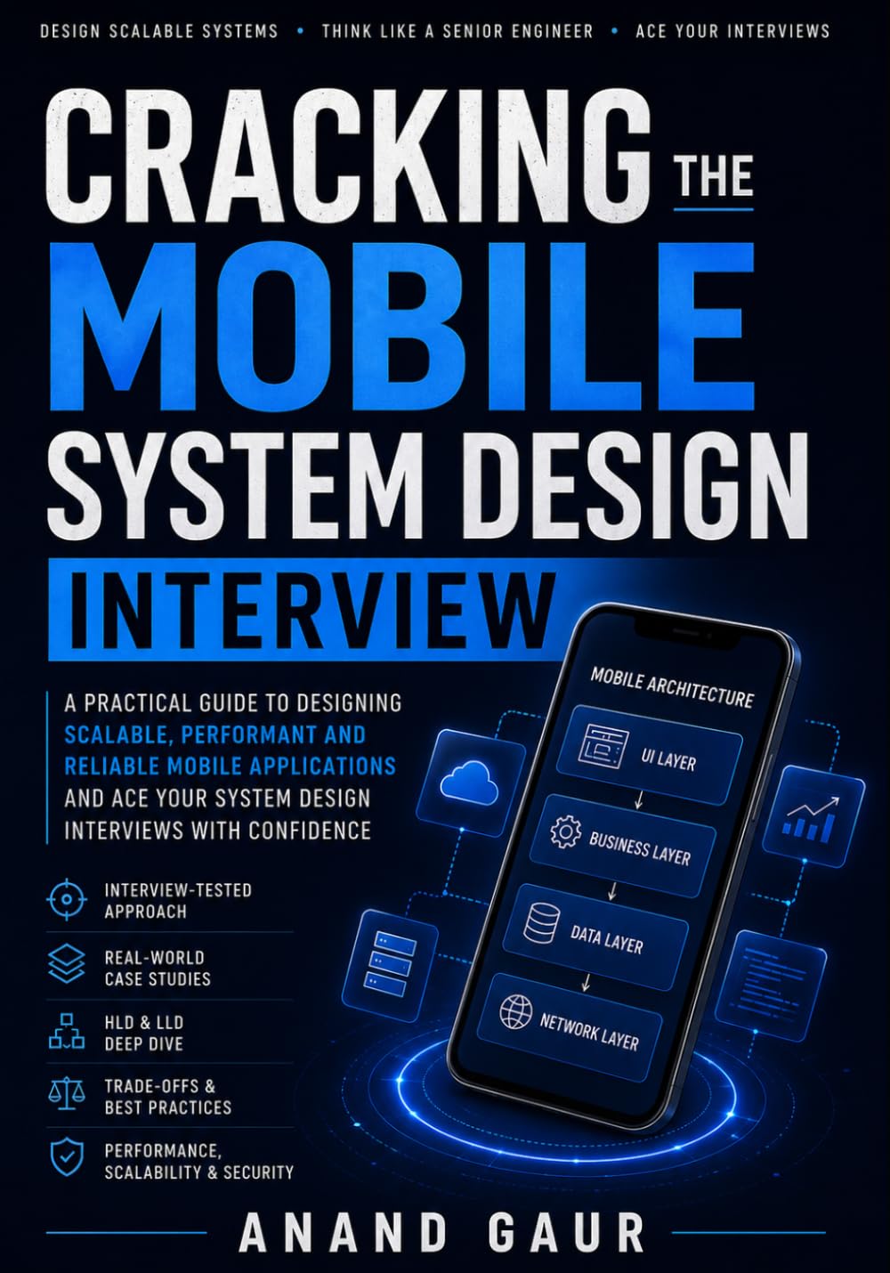 Cracking the Mobile System Design Interview