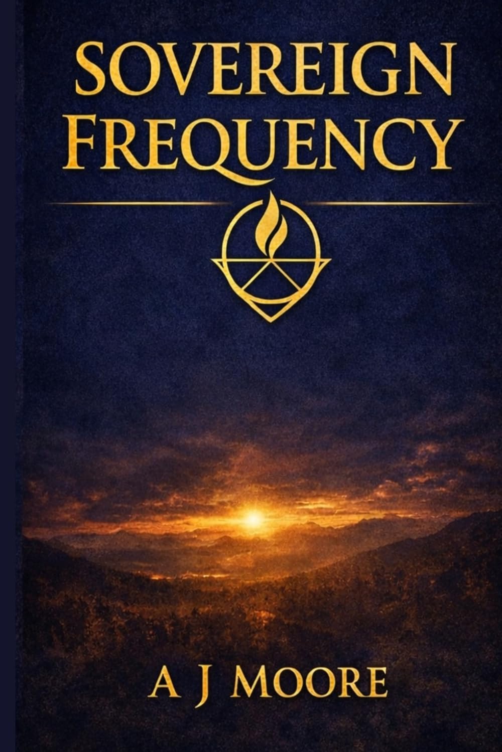 Sovereign Frequency: The System of Emotional Mastery, Financial Clarity, and Conscious Leadership
