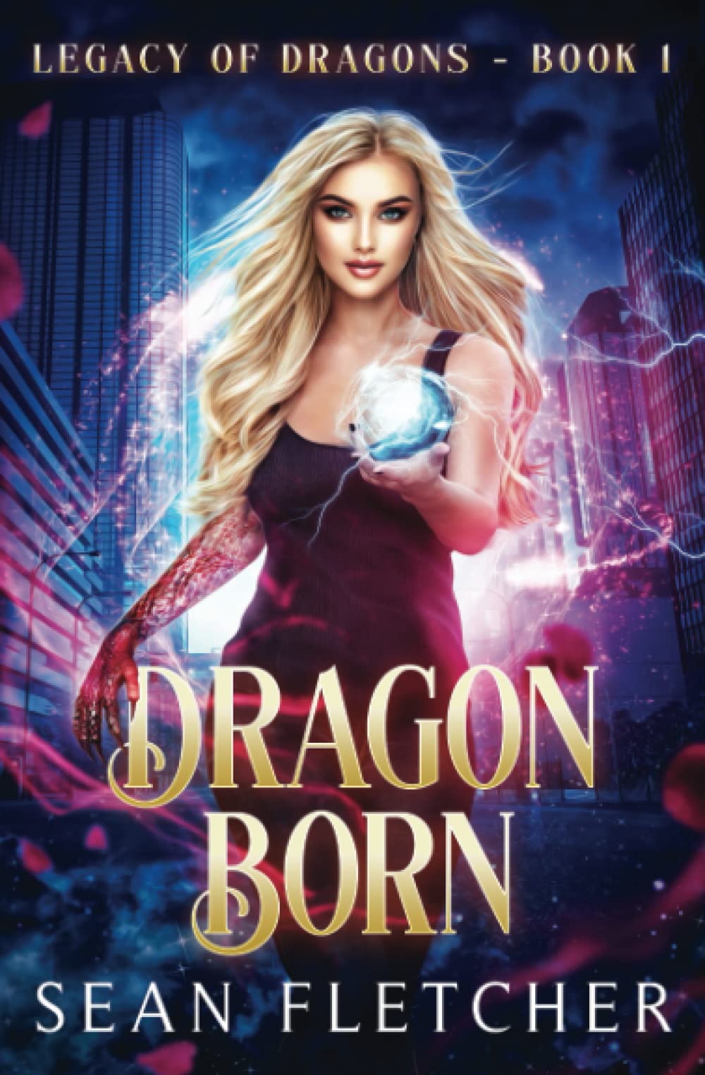 Dragon Born (Legacy of Dragons: Book 1)