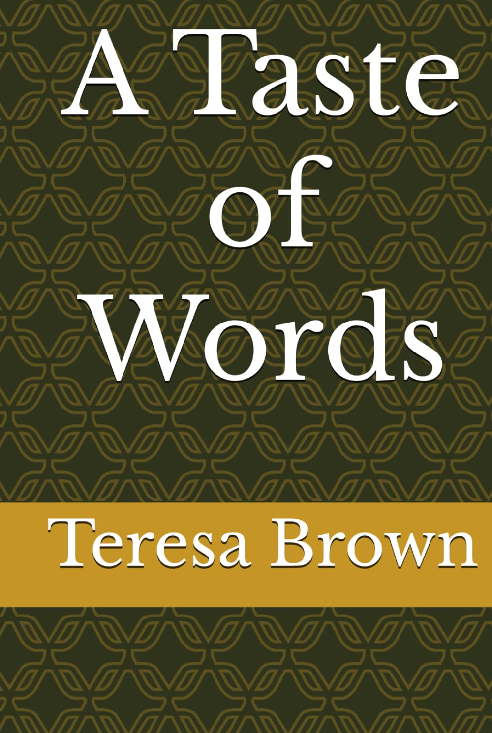 A Taste of Words
