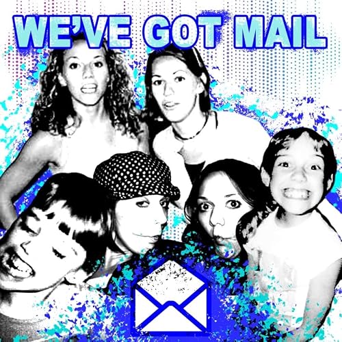 『We&rsquo;ve Got Mail』のカバーアート
