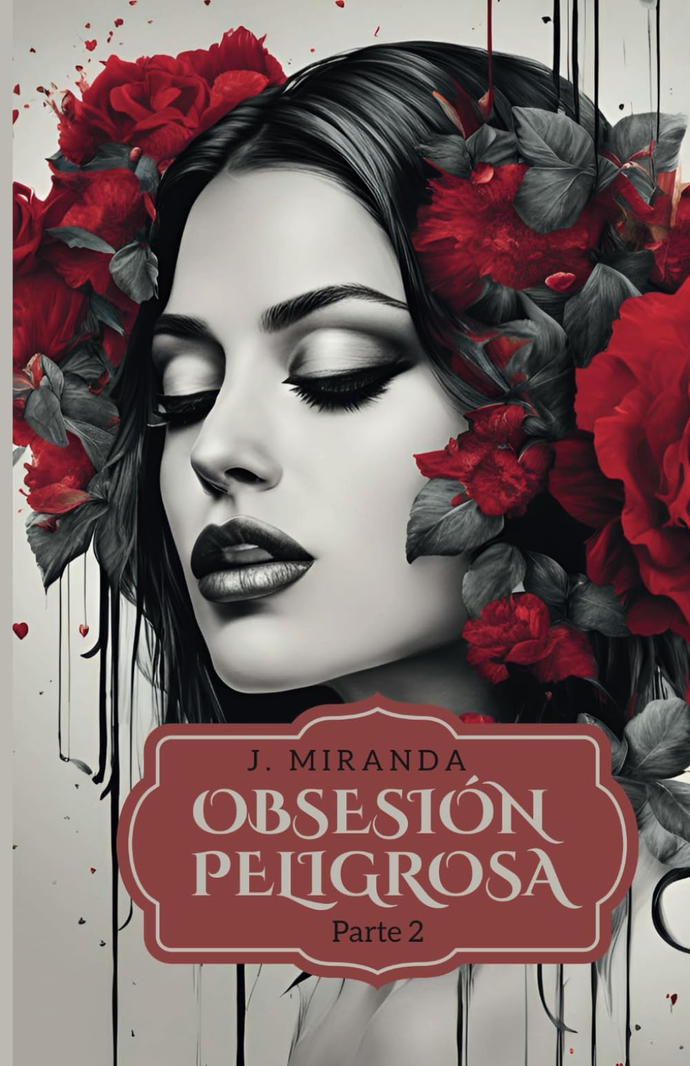 Obsesión Peligrosa (Obsesiones)