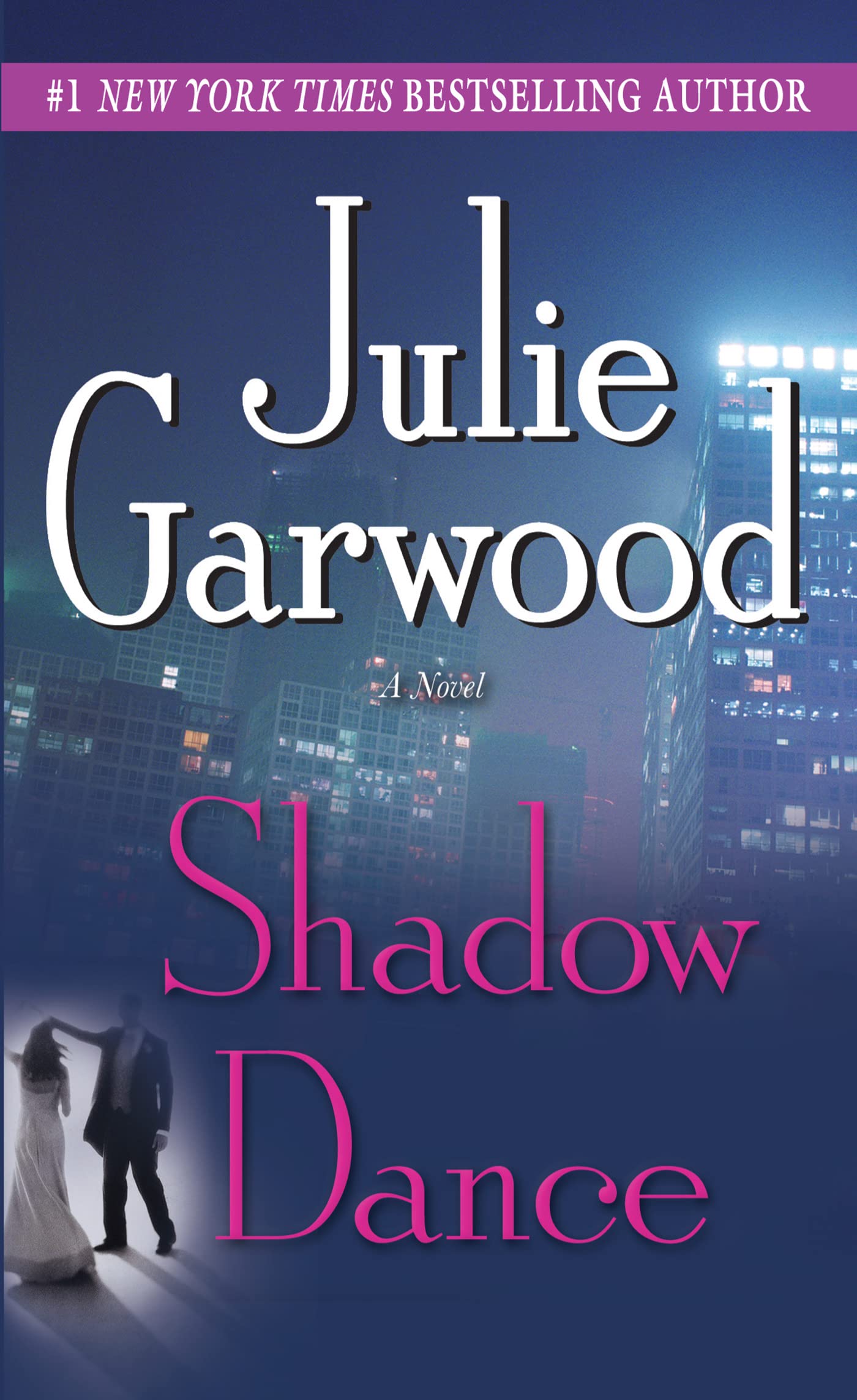 Shadow Dance: A Novel (Buchanan / Renard / MacKenna Book 6)