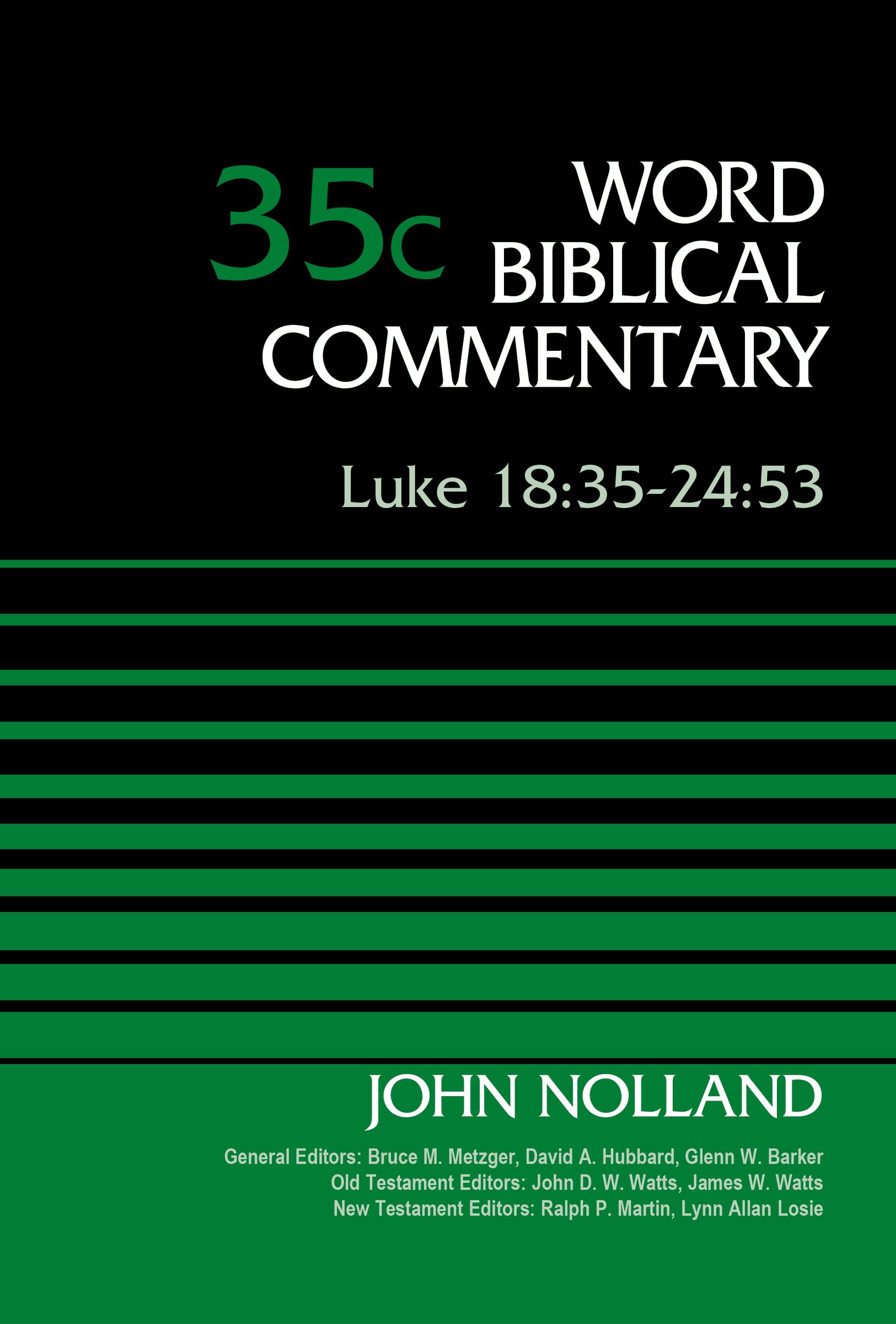 Luke 18:35-24:53, Volume 35c: 35