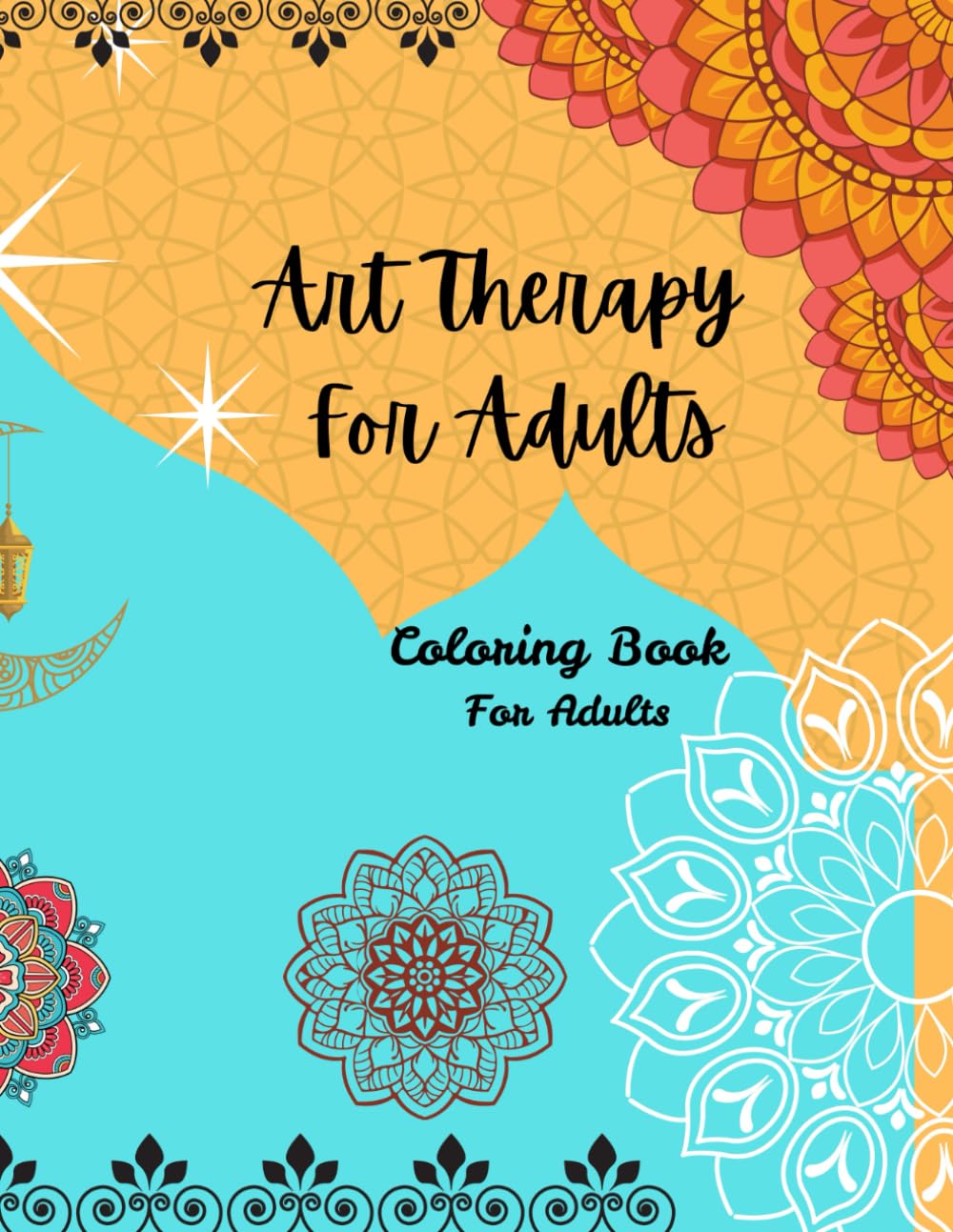 Art Therapy for Adults: Coloring Book for Adults