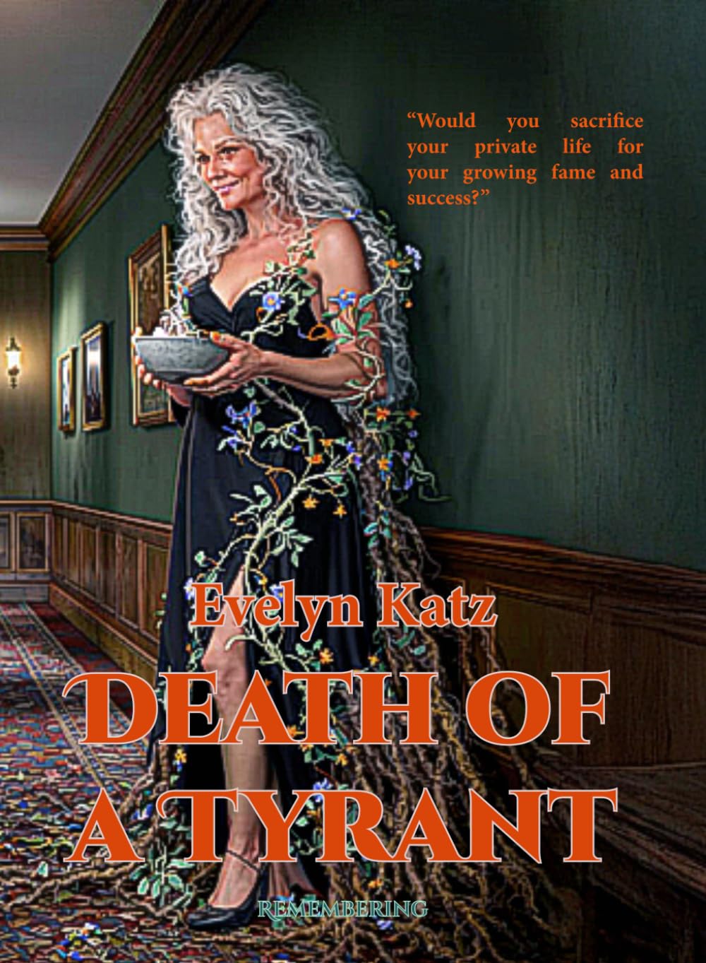 Death of a Tyrant (Remembering)