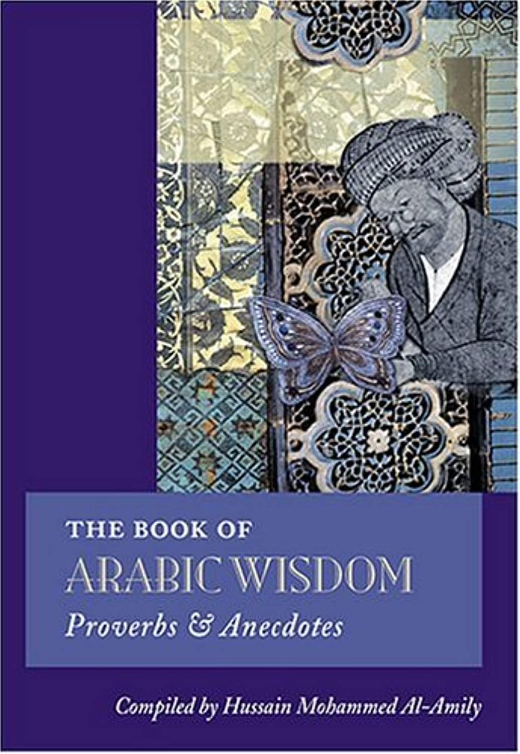 The Book Of Arabic Wisdom: