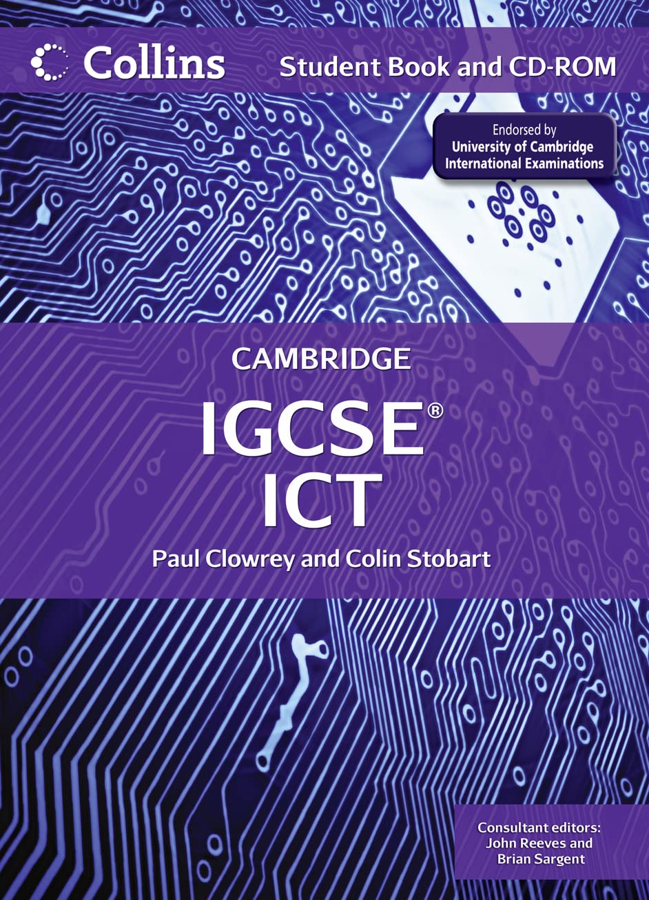 Cambridge IGCSE™ ICT Student's Book and CD-ROM