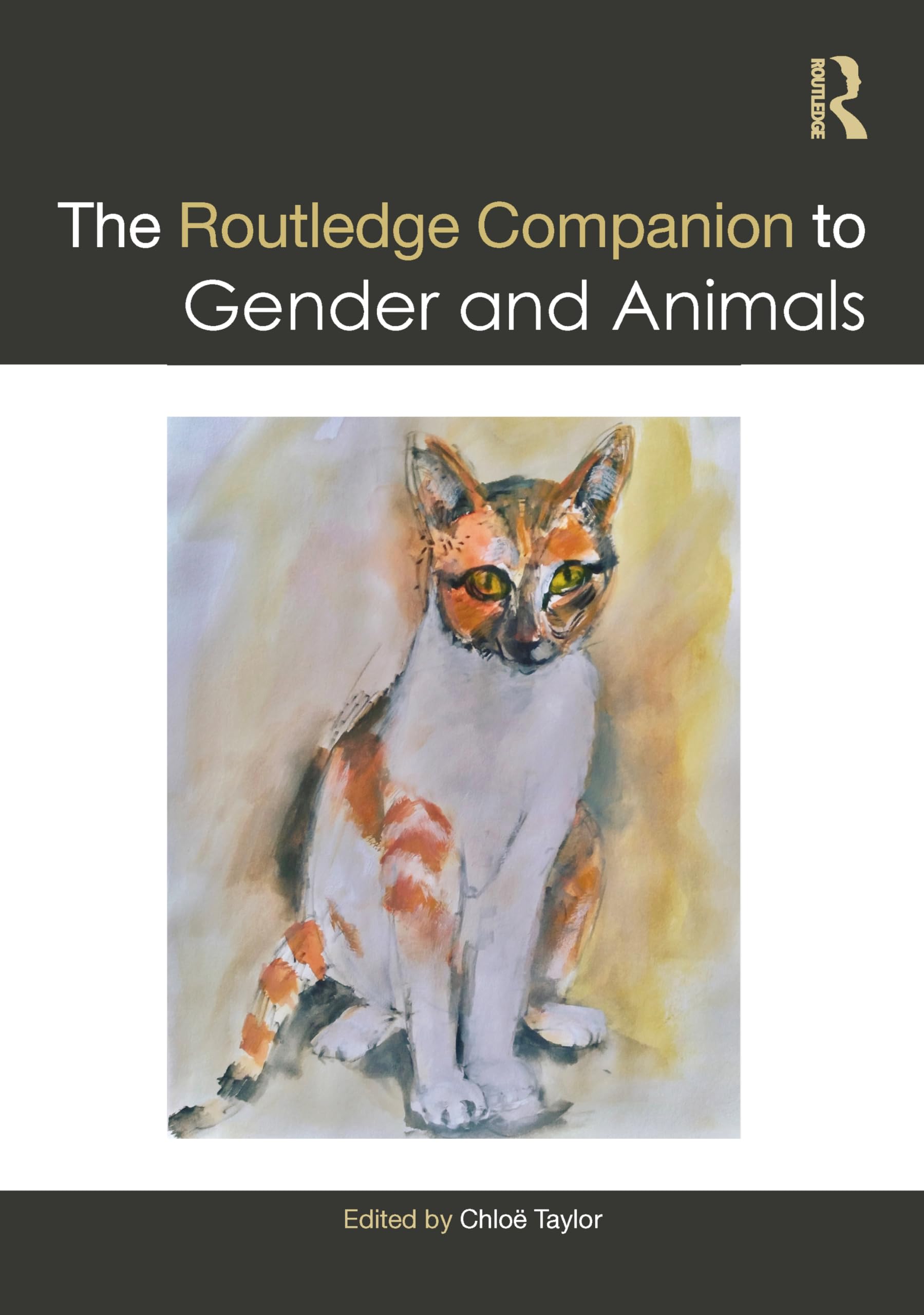 The Routledge Companion to Gender and Animals