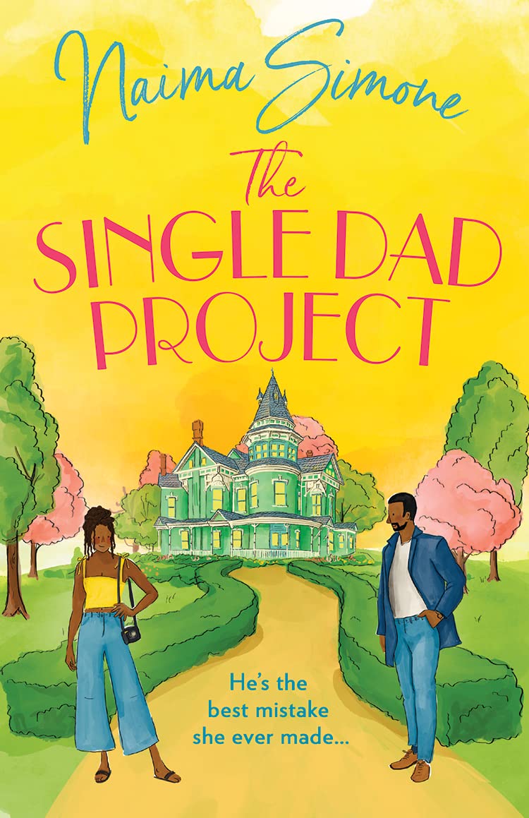 The Single Dad Project: The spicy opposites attract, grumpy sunshine romance for 2024: Book 5 (Rose Bend)