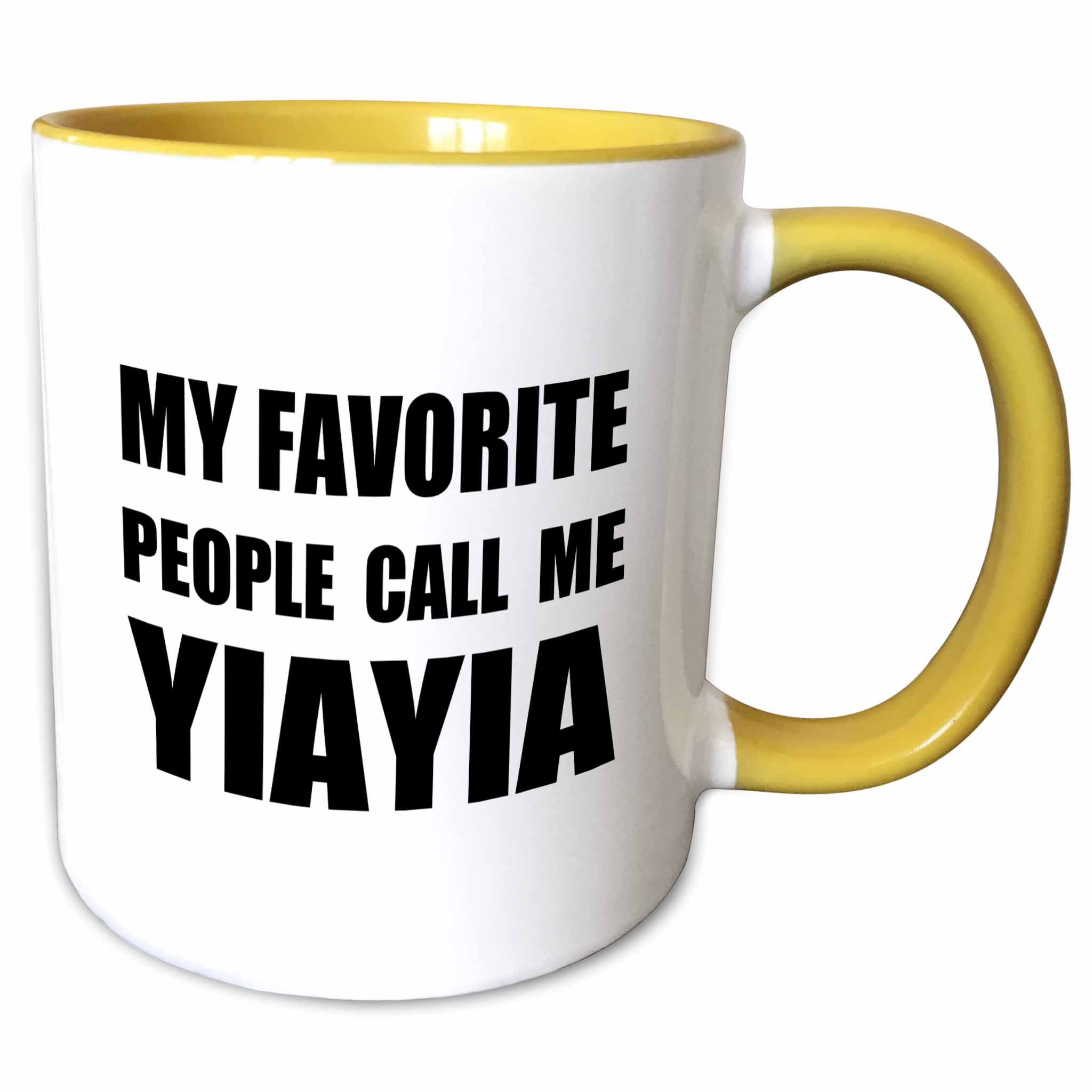 3dRose My Favorite People Call Me Yiayia Fun Black Text Design For Grandma, Yellow Mug, 11 Oz
