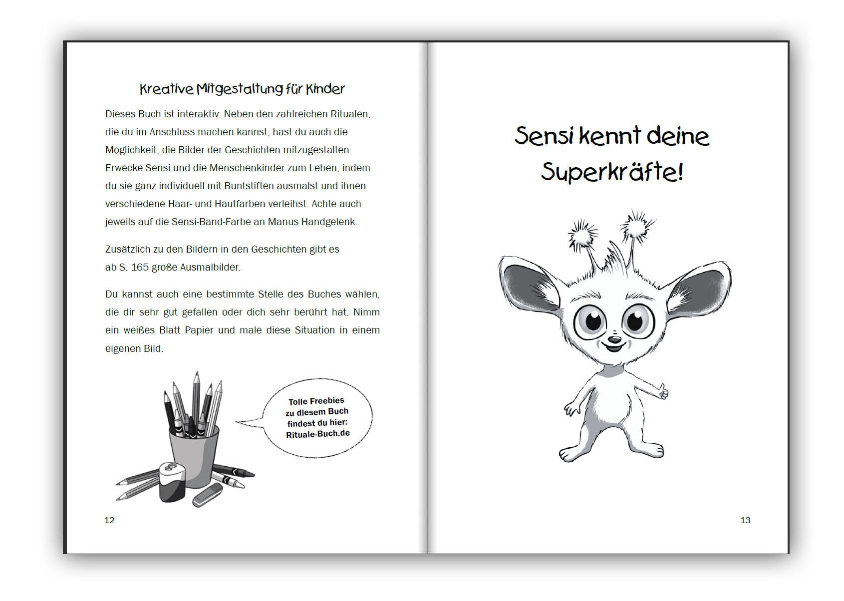 Sensi kennt deine Superkräfte! Was hochsensible Kinder brauchen: Mutmach-Geschichten, Selbstregulation und entspannende Rituale: Band 9 der Reihe ... Praxisbuch für Familie und Schule