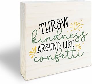 4" X 4" Wooden Sign - Throw Kindness Around Like Confetti - Motivational Wooden Plaque, Positive Reminder, Inspirational Gift, Home & Office Decorations - 35