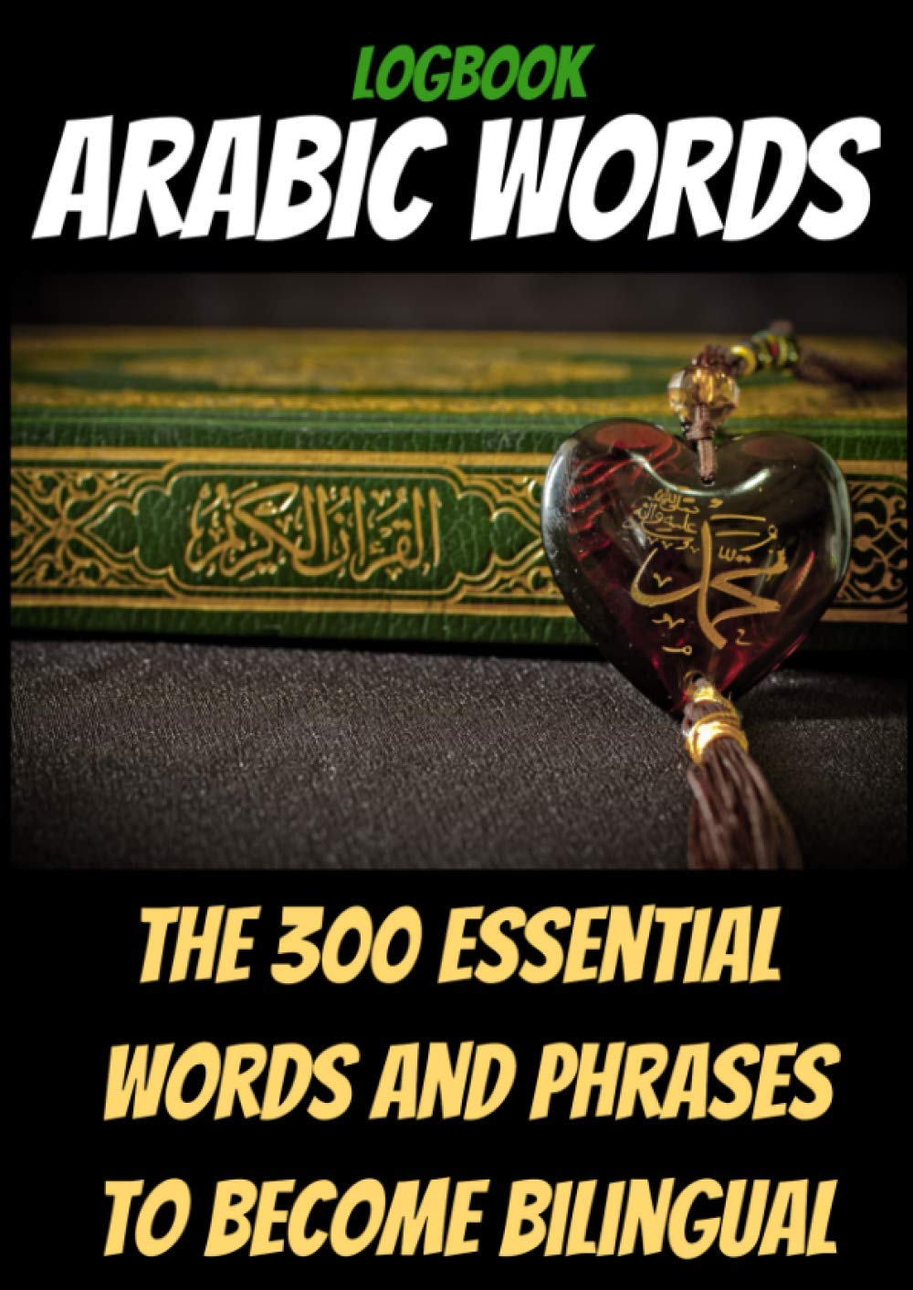 Buy Logbook ARABIC WORDSlearn arabic for beginnersarabic language for