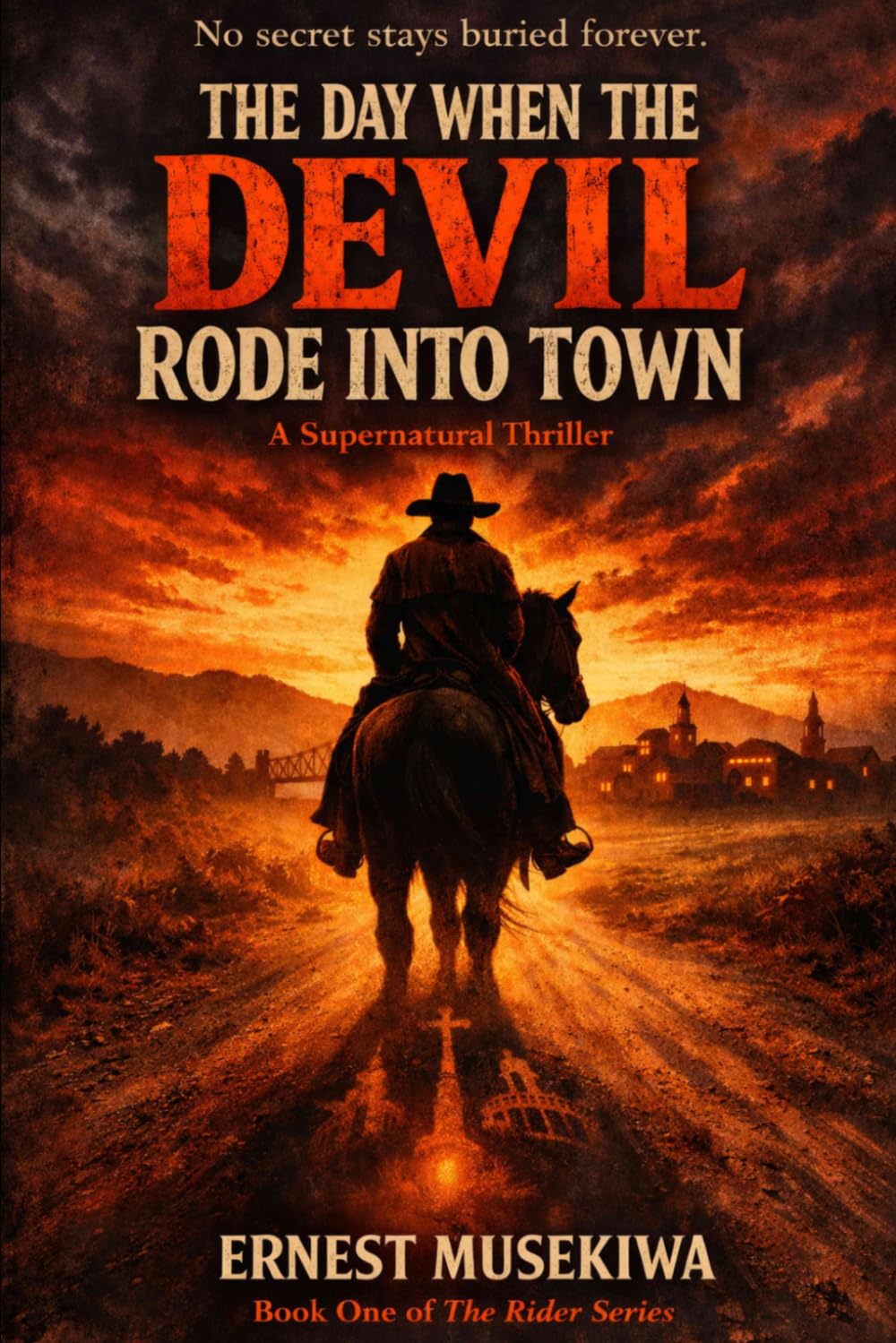 The Day When the Devil Rode into Town: 1 (The Rider Series)