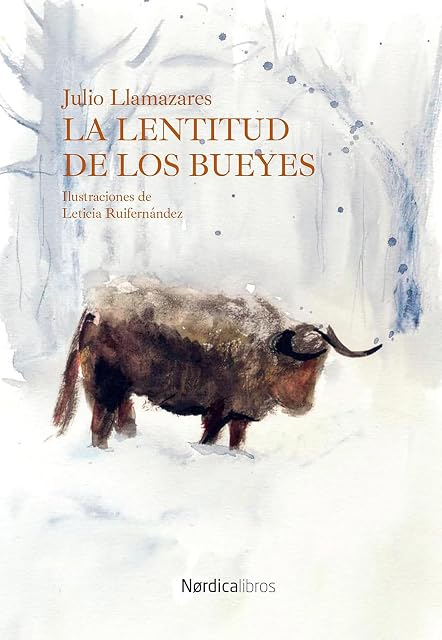 Portada de La lentitud de los bueyes