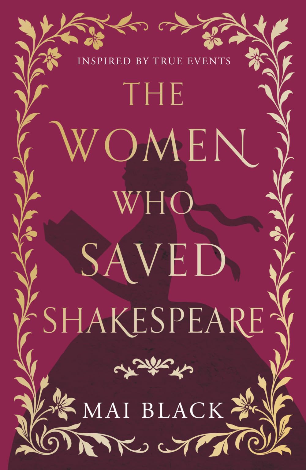 The Women Who Saved Shakespeare by Mai Black (Paperback Book)