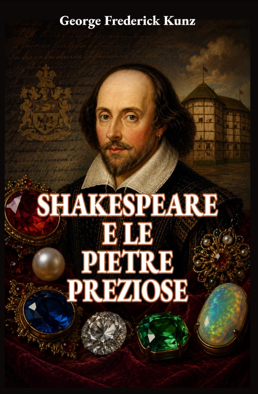 Shakespeare e le pietre preziose: Il linguaggio delle gemme nelle opere di Shakespeare