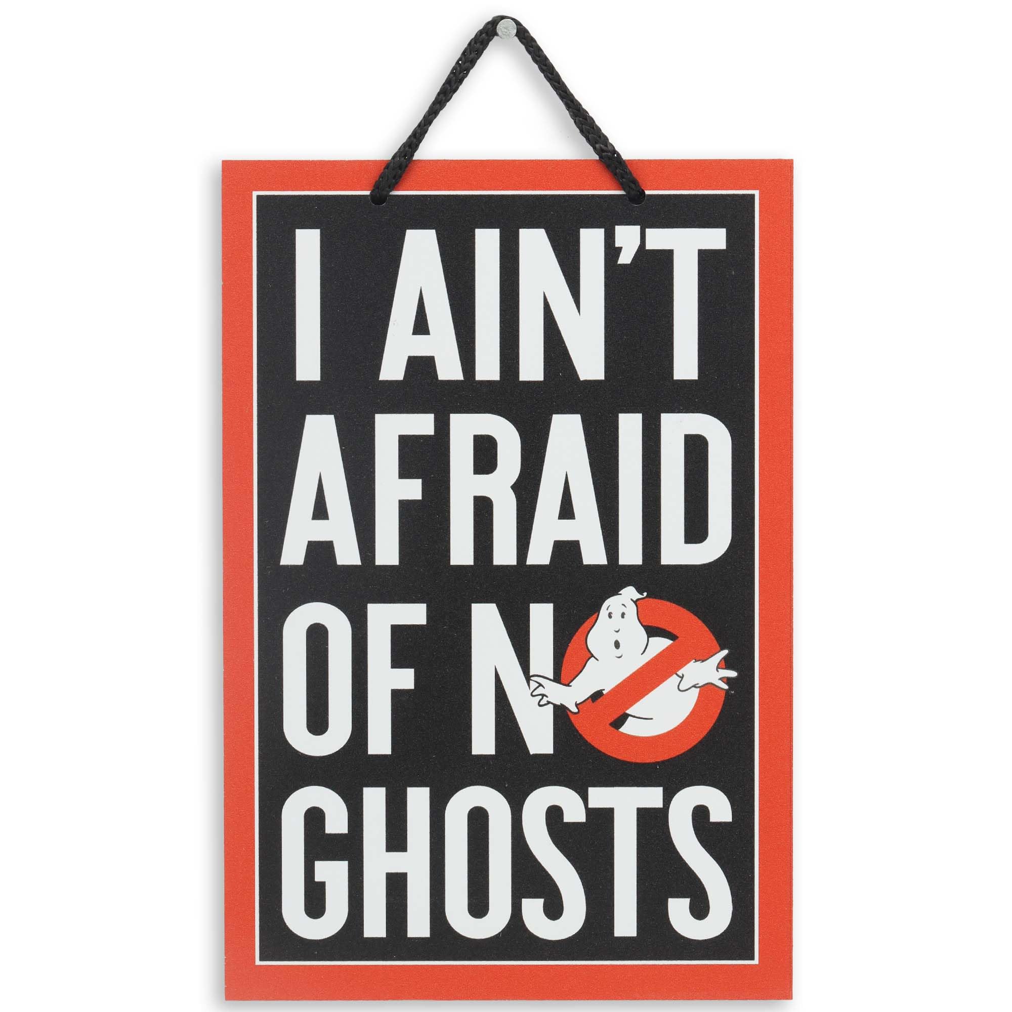 Open Road Brands Ghostbusters I Ain't Afraid of No Ghosts Hanging Metal Sign - Funny Ghostbusters Sign for Movie Room or Halloween Decor