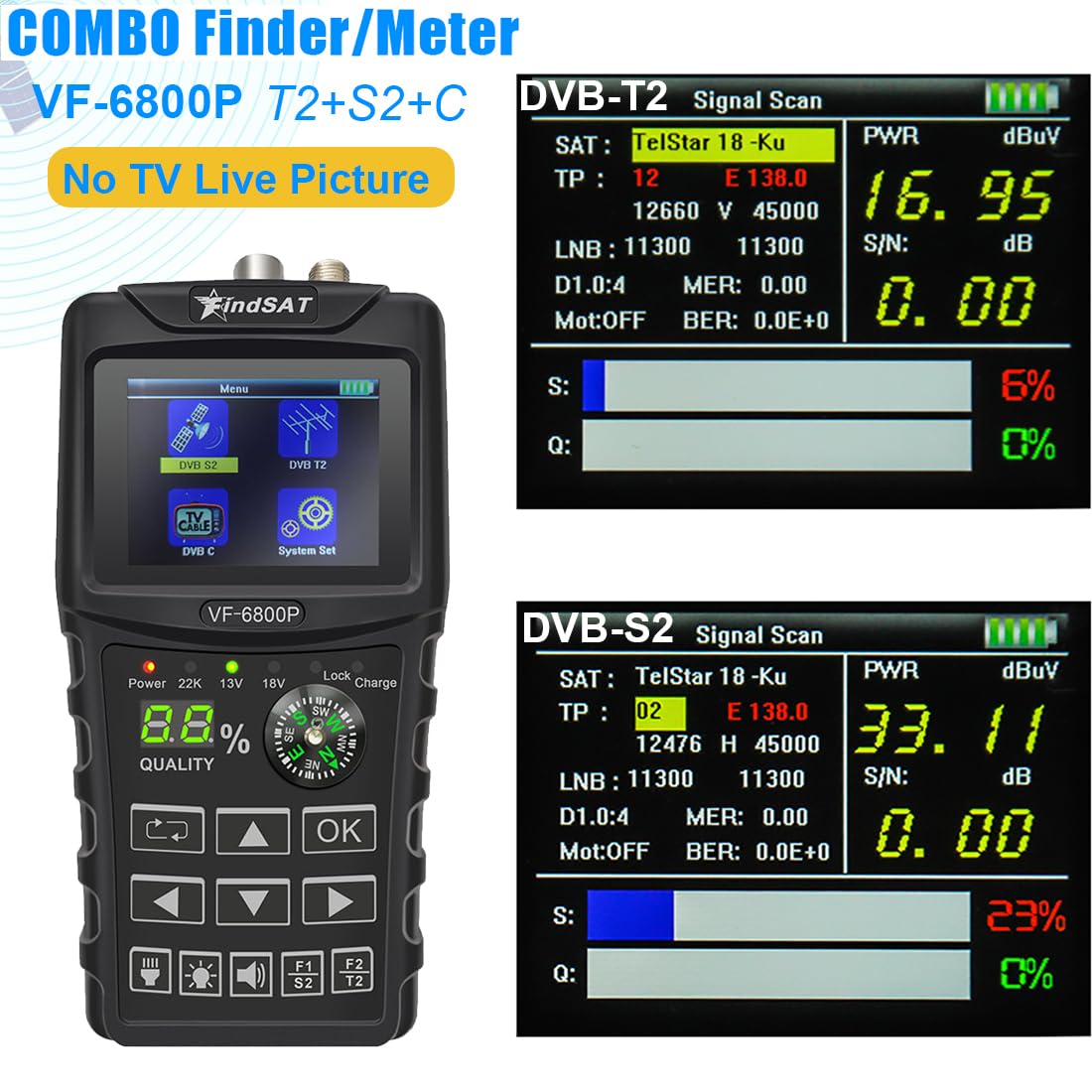 VF6800P Pointeur Satellite Parabole for DVB-S/S2 (Sat) DVB-T/T2 (Terrestrial) and DVB-C (Cable), Satellite Finder DVB-S2/S/T2/T/C, Pointeur Antenne TNT Terrestre et Satellite(Pas d'image TV)