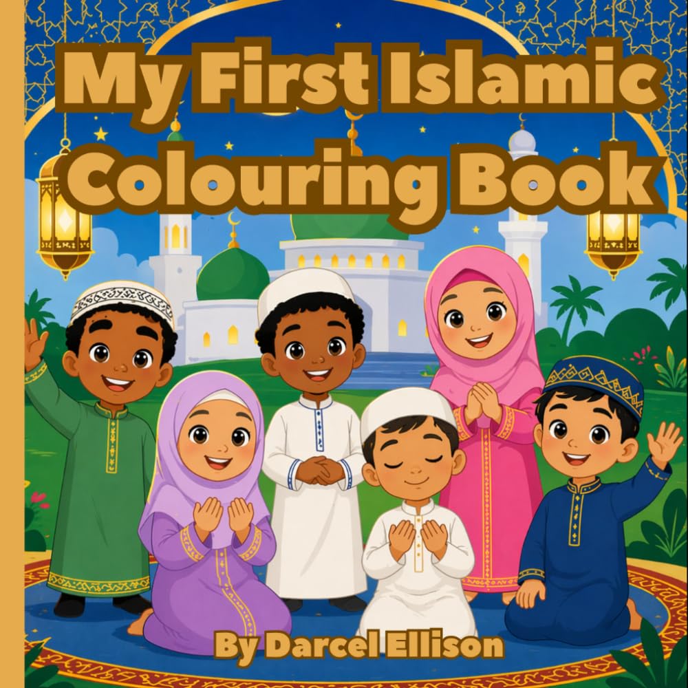 My First Islamic Colouring Book!