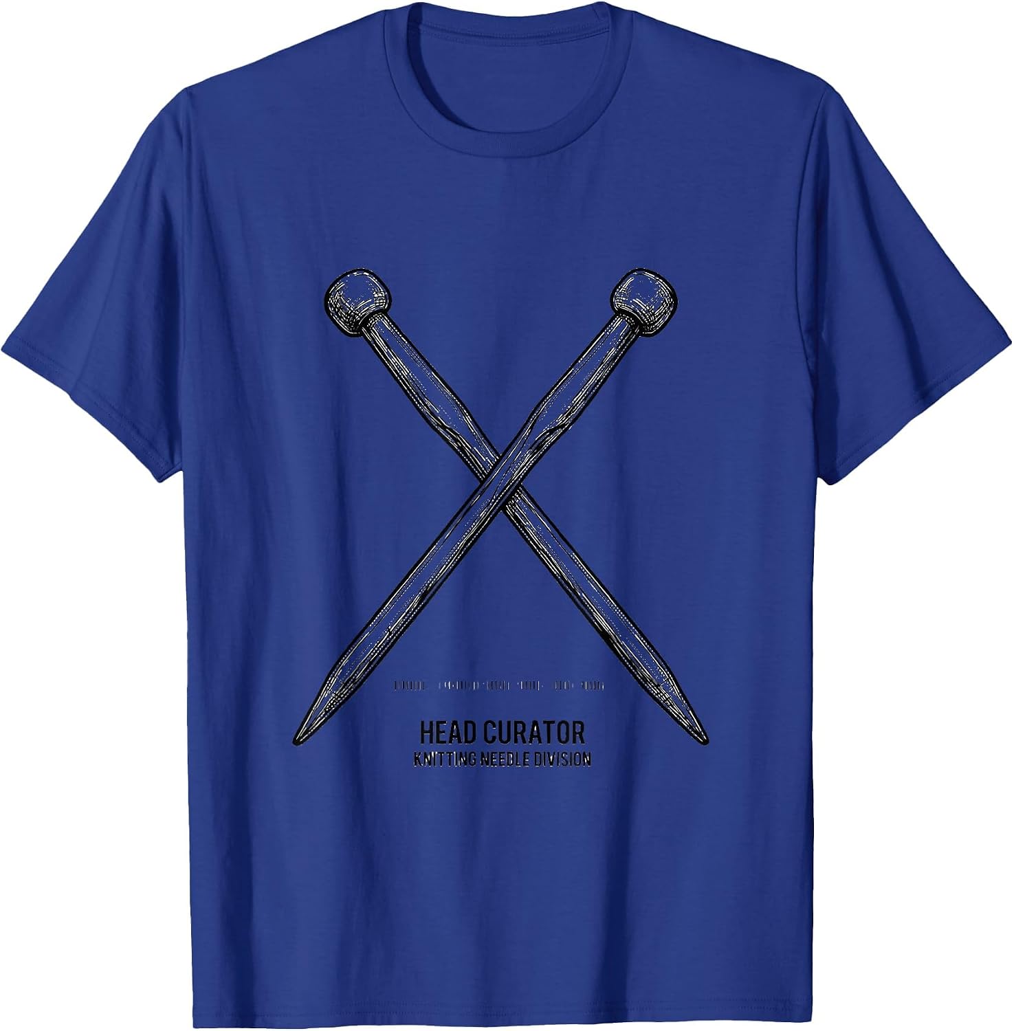 Head Curator, Knitting Needle Division Collector Humor T-Shirt image 4