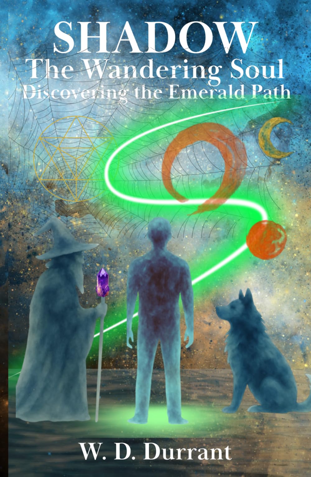 Shadow the Wandering Soul: Discovering the Emerald Path