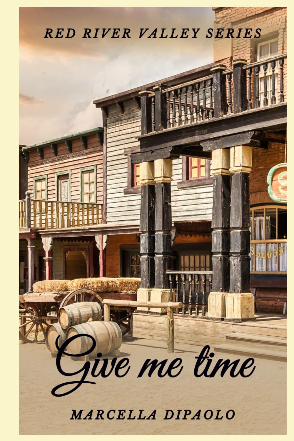 Give Me Time (Red River Valley Series)