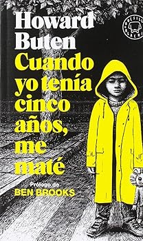 Cuando yo tenía cinco años,...