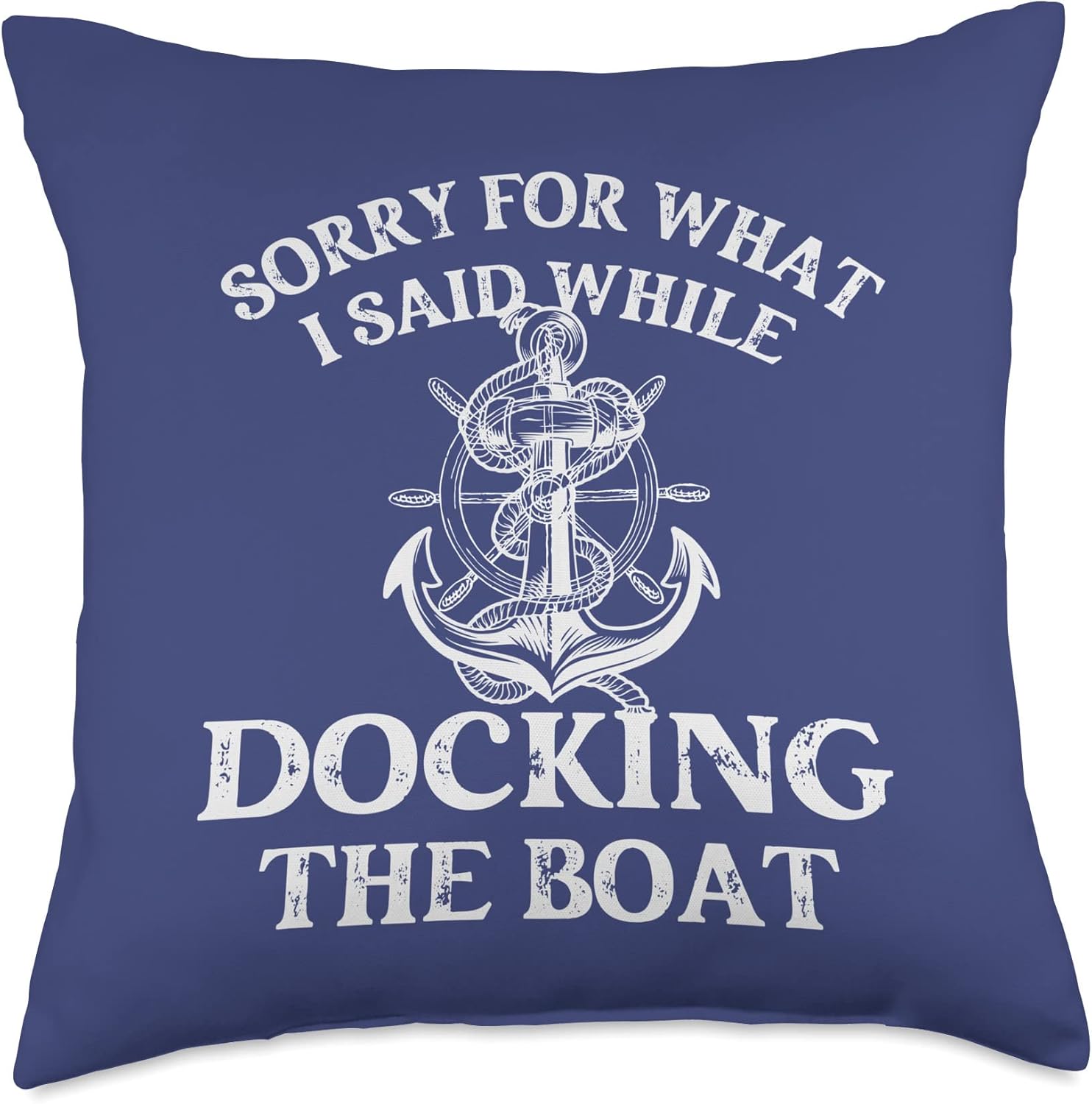 Sorry For What I Said While Docking The Boat Shirt Mens Boat Throw Pillow