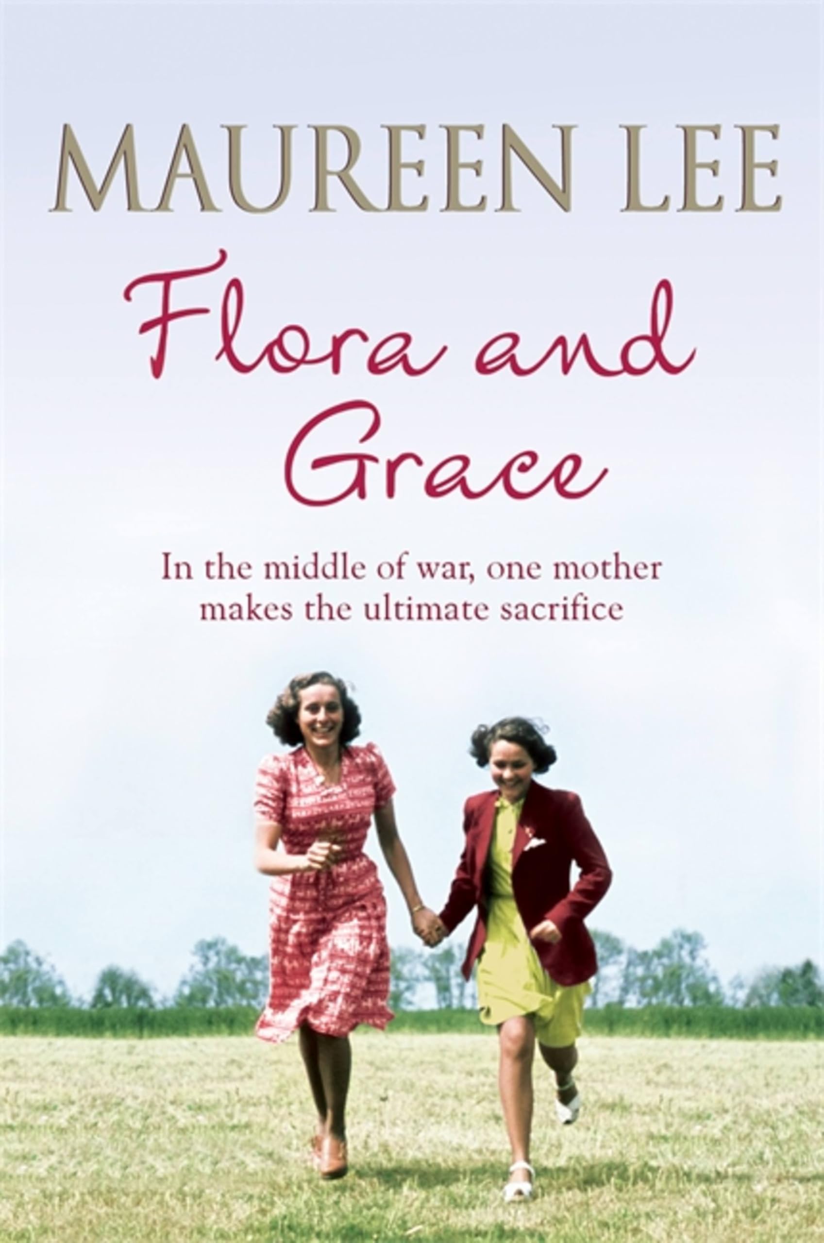 Flora and Grace by Maureen Lee PAPERBACK 9781409137320